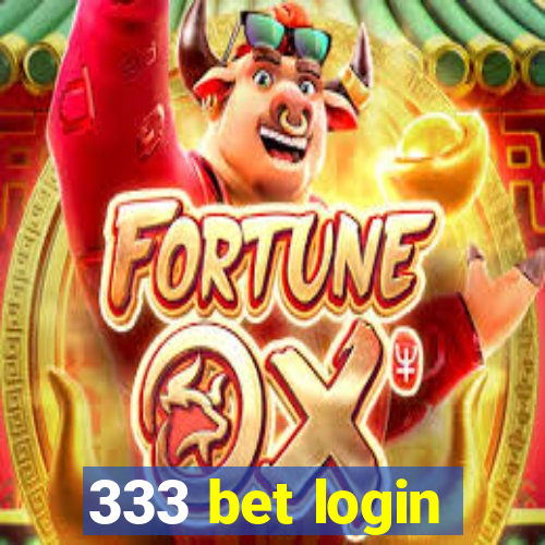 333 bet login